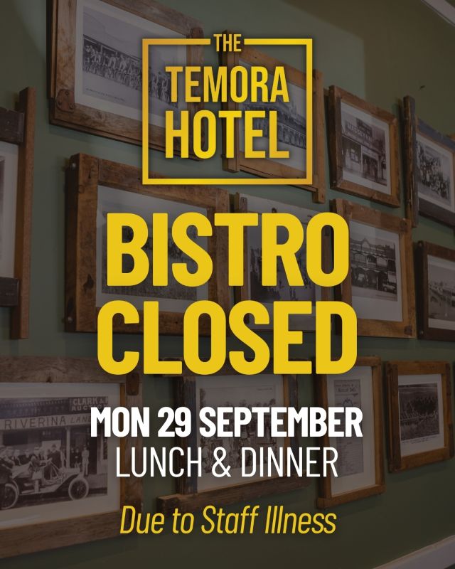 Featured image for “Temporary Bistro Closure: Staff Illness Update at Temora Hotel”